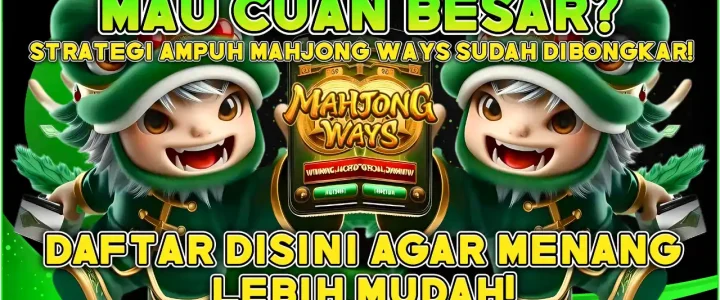 KOMSLOT: MAU CUAN BESAR STRATEGI AMPUH DI KOMSLOT KOMSLOT: MAU CUAN BESAR STRATEGI AMPUH DI KOMSLOT