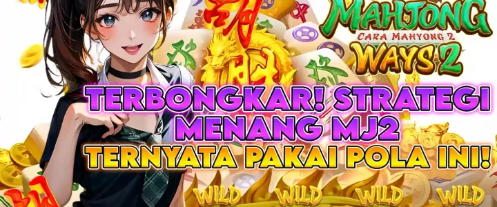 KOMSLOT: RAHASIA BESAR TERBONGKAR STRATEGI MENANG MJ2 TERNYATA PAKAI POLA JITU DI GAME SLOT GACO LENGKAP KOMSLOT: RAHASIA BESAR TERBONGKAR STRATEGI MENANG MJ2 TERNYATA PAKAI POLA JITU DI GAME SLOT GACO LENGKAP
